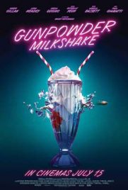 Gunpowder Milkshake (2021) - ดูหนังออนไลน์ Kodsanook