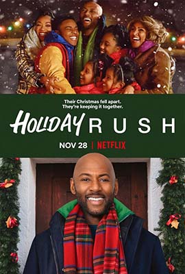 Holiday Rush (2019) - ดูหนังออนไลน์ Kodsanook