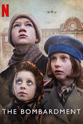 The Bombardment (2022) - ดูหนังออนไลน์ Kodsanook