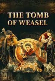 The Tomb Of Weasel (2021) - ดูหนังออนไลน์ Kodsanook
