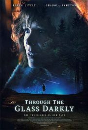 Through the Glass Darkly (2020) - ดูหนังออนไลน์ Kodsanook