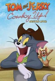 Tom and Jerry Cowboy Up (2022) - ดูหนังออนไลน์ Kodsanook