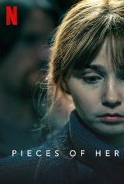 ดูซีรี่ย์ PIECES OF HER (2022) เศษชีวิต พากย์ไทย เต็มเรื่อง | Kodsanook