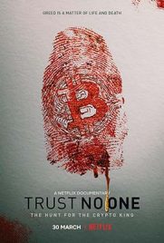 Trust No One The Hunt for the Crypto King (2022) - ดูหนังออนไลน์ Kodsanook