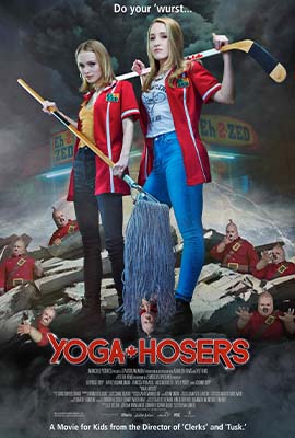 Yoga Hosers (2016) - ดูหนังออนไลน์ Kodsanook