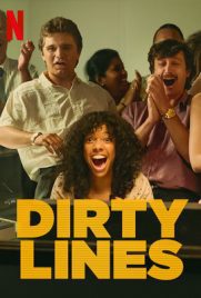 ดูซีรี่ย์ Dirty Lines (2022) ซับไทย เต็มเรื่อง ดูหนังออนไลน์ 2022