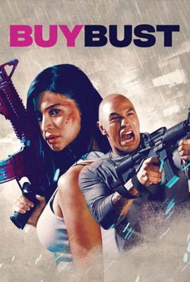 ดูหนัง BuyBust (2018) บายบัสต์ แผนล่อทะลวงถิ่น เต็มเรื่อง | Kodsanook