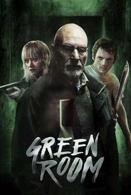 ดูหนัง Green Room (2015) ล็อค เชือด ร็อก เต็มเรื่อง | Kodsanook