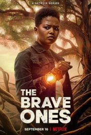 ดูซีรี่ย์ The Brave Ones (2022) ผู้กล้า ซับไทย เต็มเรื่อง | Kodsanook