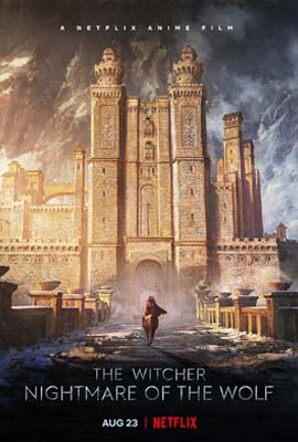 ดูการ์ตูน The Witcher Nightmare of the Wolf (2021) เดอะ วิทเชอร์ นักล่าจอมอสูร ตำนานหมา | Kodsanook