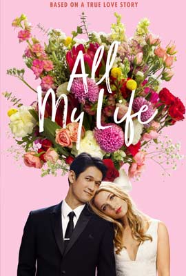ดูหนัง All My Life (2020) ออล มาย ไลฟ์ พากย์ไทย เต็มเรื่อง | Kodsanook