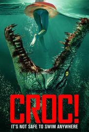 ดูหนัง Croc! (2022) การแก้แค้นของจระเข้ ซับไทย เต็มเรื่อง | Kodsanook