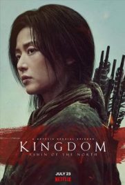 ดูหนัง Kingdom Ashin of The North ผีดิบคลั่ง บัลลังก์เดือด: อาชินแห่งเผ่าเหนือ | Kodsanook