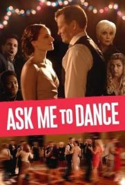 ดูหนัง Ask Me to Dance (2022) ซับไทย เต็มเรื่อง | Kodsanook