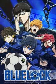 ดูการ์ตูน Blue Lock (2022) ขังดวลแข้ง ซับไทย เต็มเรื่อง | Kodsanook