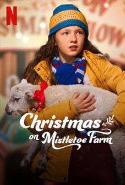 ดูหนัง Christmas on Mistletoe Farm (2022) ซับไทย เต็มเรื่อง | Kodsanook