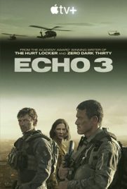 ดูซีรี่ย์ Echo 3 (2022) เอคโค่ 3 ซับไทย เต็มเรื่อง | Kodsanook