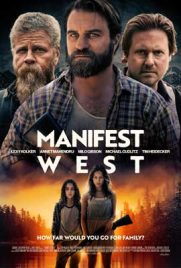 ดูหนัง Manifest West (2022) ซับไทย เต็มเรื่อง | Kodsanook