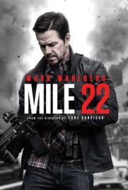 ดูหนัง Mile 22 (2018) คนมหากาฬเดือดมหาประลัย พากย์ไทย เต็มเรื่อง | Kodsanook