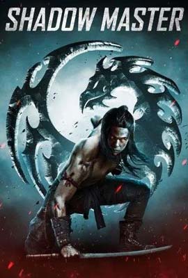 ดูหนัง Shadow Master (2022) ซับไทย เต็มเรื่อง | Kodsanook