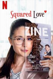 ดูหนัง Squared Love (2021) ความรักกำลังสอง ซับไทย เต็มเรื่อง | Kodsanook