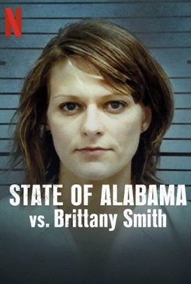ดูหนัง State of Alabama vs. Brittany Smith (2022) การล่วงละเมิดทางเพศกับการป้องกันตัว ซับไทย เต็มเรื่อง