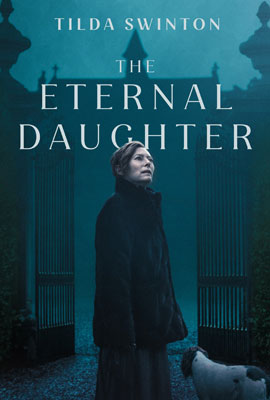 ดูหนัง The Eternal Daughter (2022) ซับไทย เต็มเรื่อง | Kodsanook