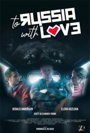ดูหนัง To Russia with Love (2022) ด้วยรักแด่รัสเซีย ซับไทย เต็มเรื่อง | Kodsanook