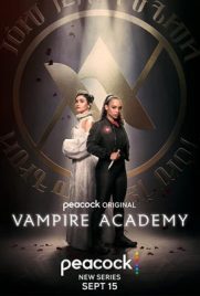 ดูซีรี่ย์ Vampire Academy Season 1 (2022) แวมไพร์ อะคาเดมี่ ปี 1 ซับไทย ตอนที่ 1-10 | Kodsanook