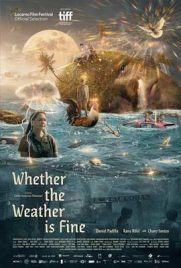 ดูหนัง Whether the Weather Is Fine (2021) ซับไทย เต็มเรื่อง | Kodsanook