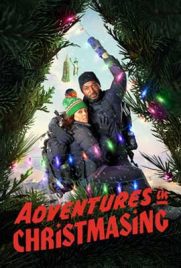 ดูหนัง Adventures in Christmasing (2021) ซับไทย เต็มเรื่อง | Kodsanook