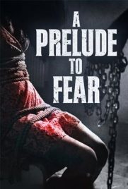 ดูหนัง As a Prelude to Fear (2022) ซับไทย เต็มเรื่อง | Kodsanook