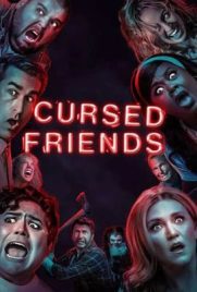 ดูหนัง Cursed Friends (2022)ซับไทย เต็มเรื่อง | Kodsanook