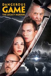 ดูหนัง Dangerous Game: The Legacy Murders (2022) ซับไทย เต็มเรื่อง | Kodsanook