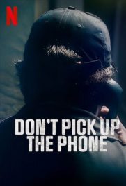 ดูซีรี่ย์ Don't pick up the phone (2022) อย่ารับโทรศัพท์ ซับไทย เต็มเรื่อง | Kodsanook