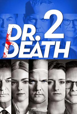 ดูซีรี่ย์ Dr. Death Season 2 (2023) หมอมัจจุราช ซีซั่น 2 ซับไทย ตอนที่ 1-8 | Kodsanook