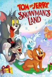 ดูการ์ตูน Tom and Jerry: Snowman's Land (2022) ซับไทย เต็มเรื่อง | Kodsanook