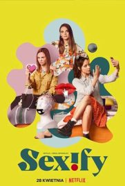 ดูซีรี่ย์ Sexify Season 1 (2021) เซ็กซิฟาย ซีซั่น 1 ตอนที่ 1-8 ซับไทย | Kodsanook