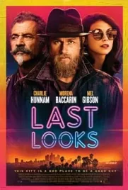 Last Looks 2021 - ดูหนังออนไลน์ Kodsanook