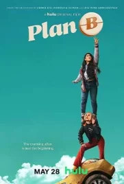 Plan B 2021 - ดูหนังออนไลน์ Kodsanook