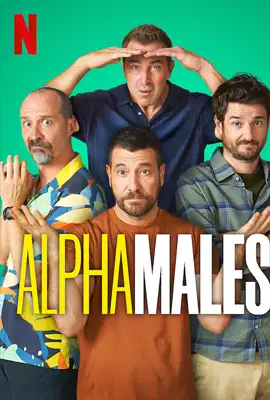 Alpha Males Season 2 - ดูหนังออนไลน์ Kodsanook