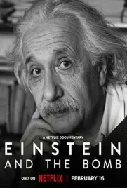 Einstein and the Bomb (2024) - ดูหนังออนไลน์ Kodsanook