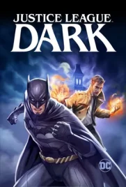 Justice League Dark - ดูหนังออนไลน์ Kodsanook