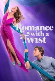 Romance with a Twist 2024 - ดูหนังออนไลน์ Kodsanook