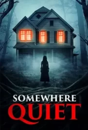 Somewhere Quiet - ดูหนังออนไลน์ Kodsanook