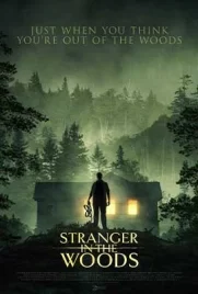 Stranger in the Woods (2024) - ดูหนังออนไลน์ Kodsanook