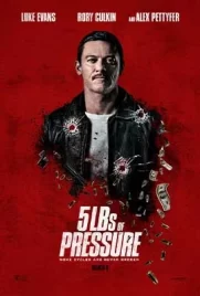 5lbs of Pressure (2024) - ดูหนังออนไลน์ Kodsanook