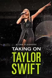Taking On Taylor Swift (2023) - ดูหนังออนไลน์ Kodsanook