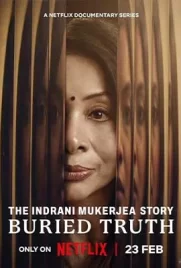 The Indrani Mukerjea Story Buried Truth (2024) - ดูหนังออนไลน์ Kodsanook