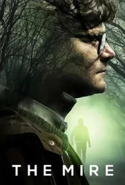 The Mire (2018) - ดูหนังออนไลน์ Kodsanook
